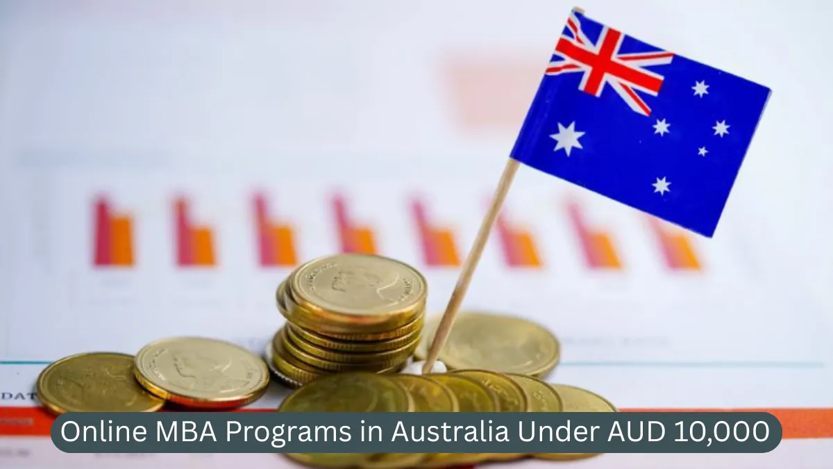 Online MBA Programs in Australia Under AUD 10,000