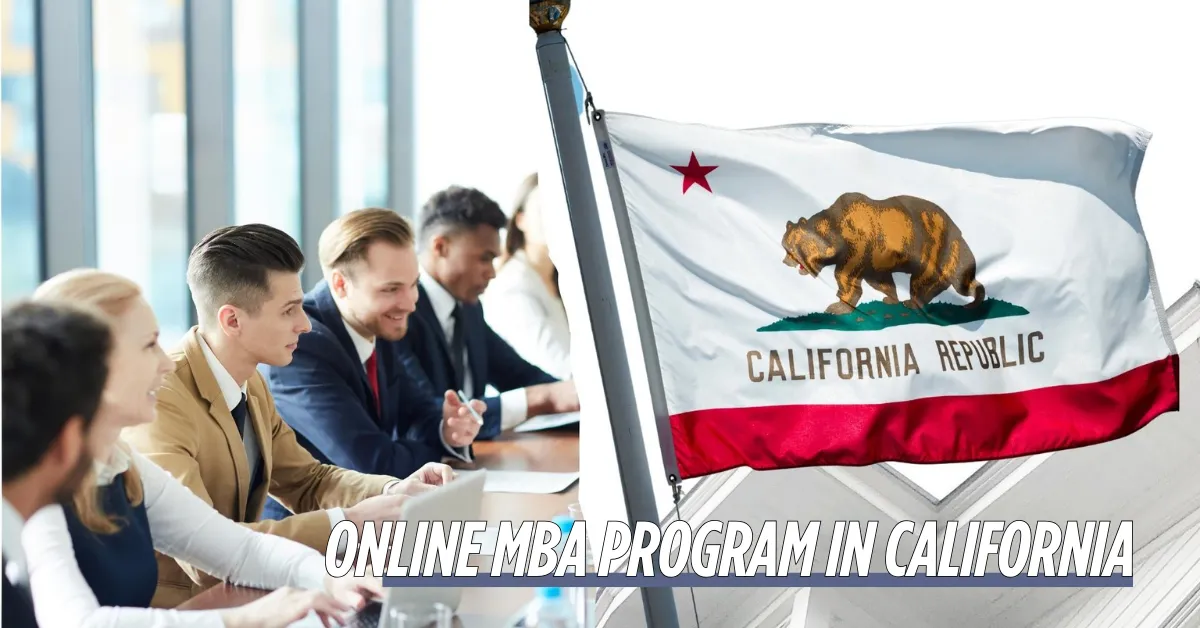 Online MBA Program in California 2025