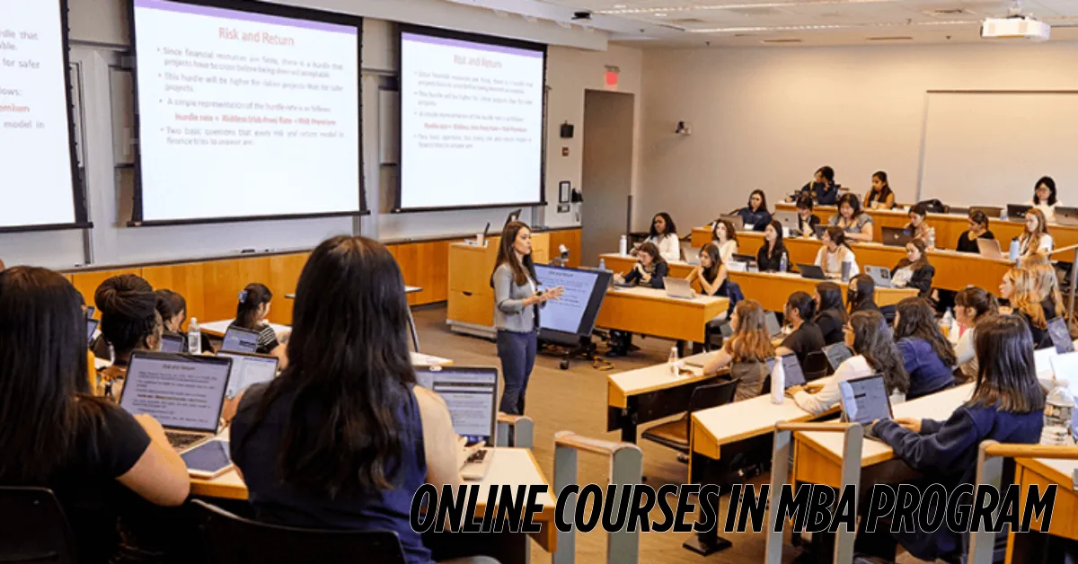 online courses in mba program​