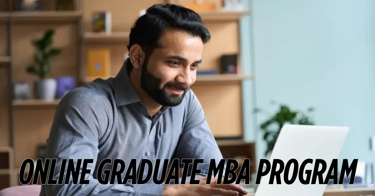 online graduate mba program​