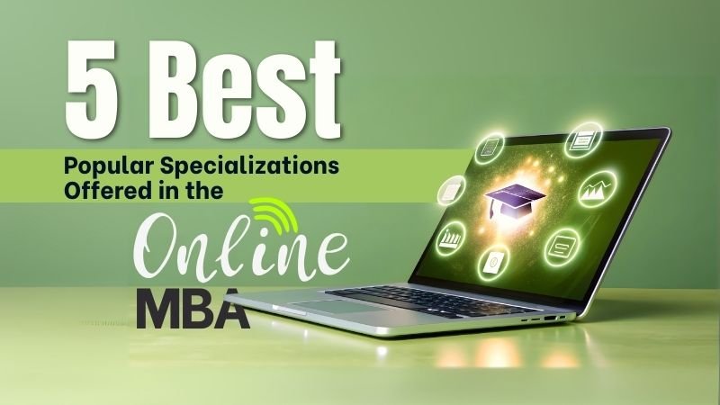 Top Online MBA Specializations to Watch in 2025